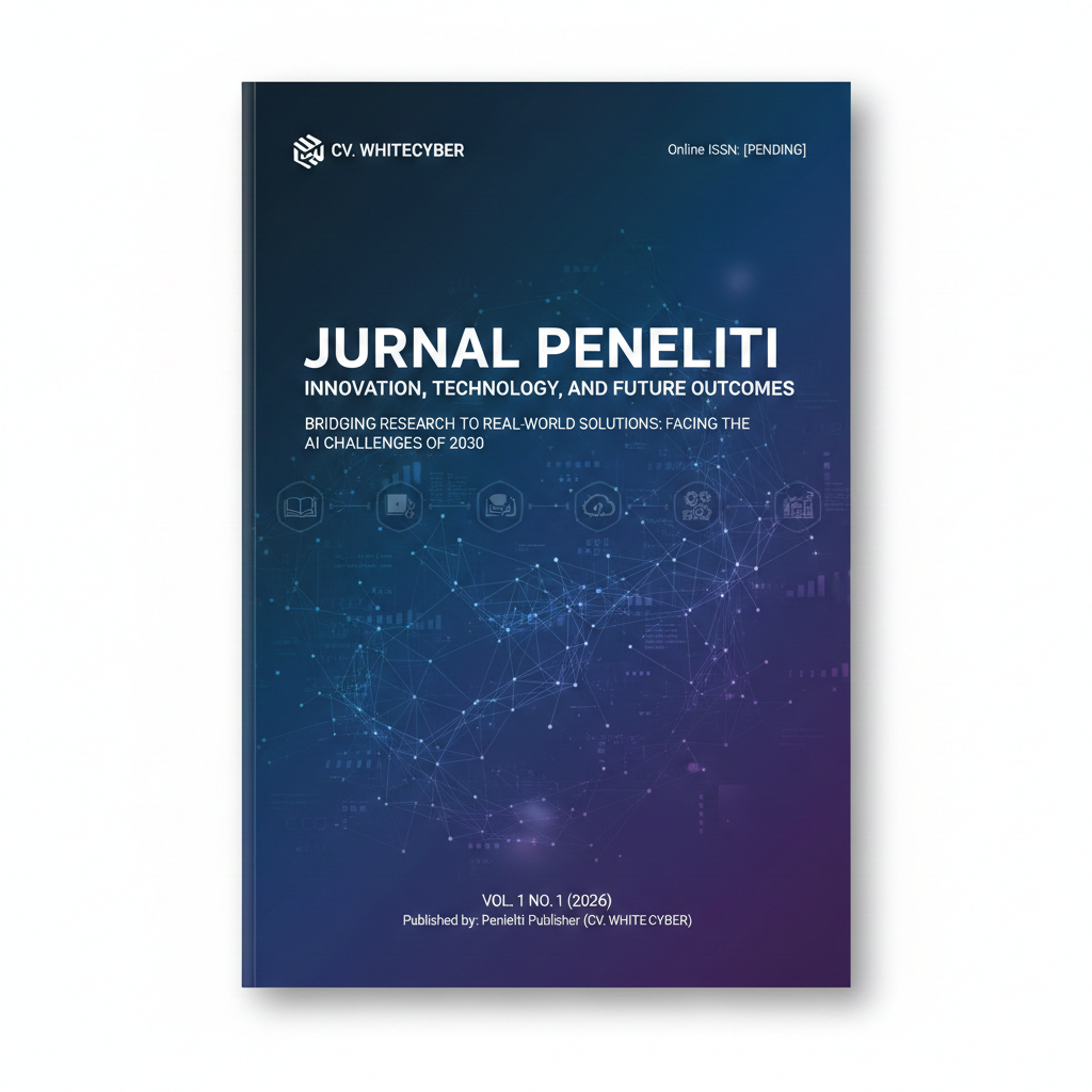 Cover of Jurnal Peneliti Vol. 1 No. 1 (2026), featuring the theme Innovation, Technology, and Future Outcomes by CV. WHITE CYBER.